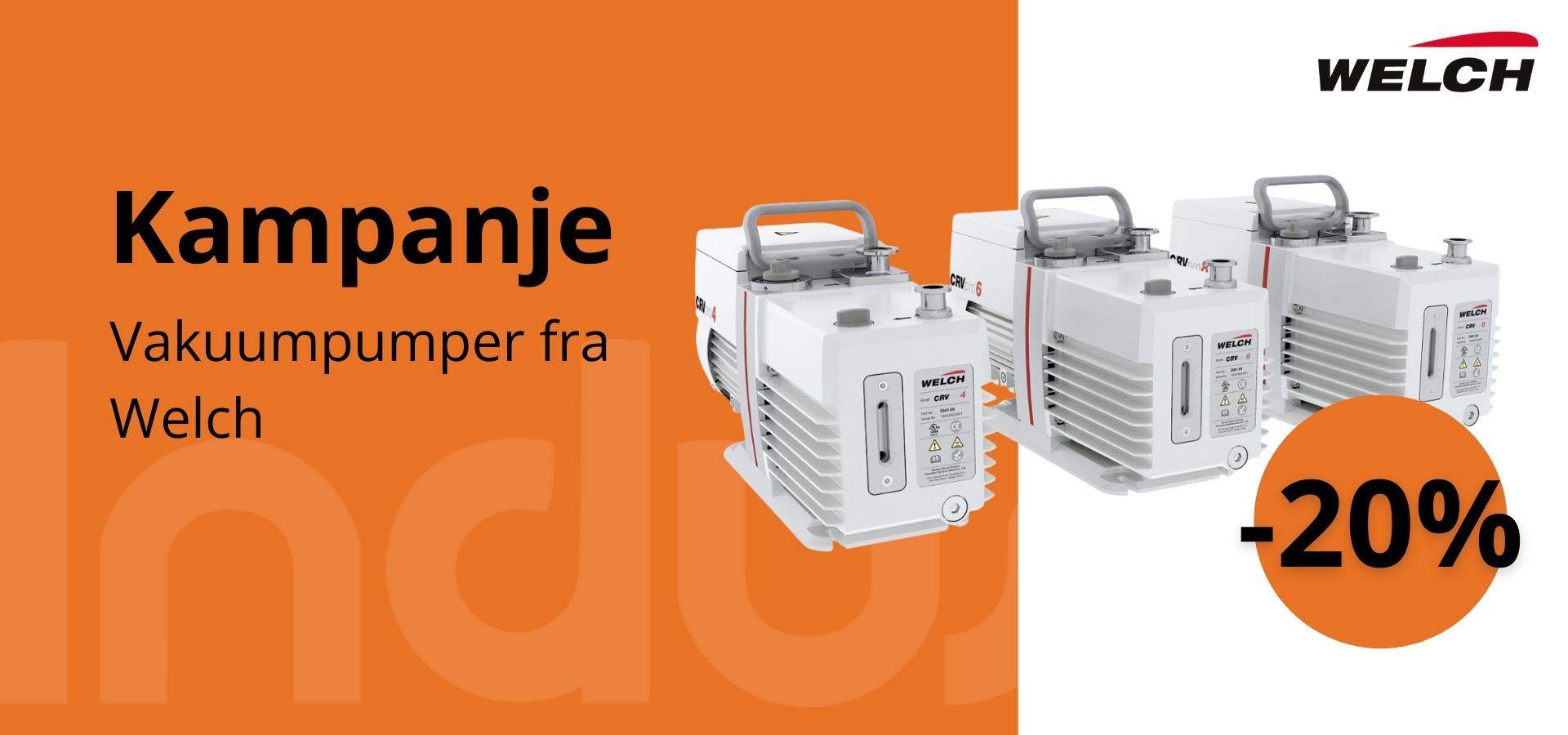 Welch vakuumpumper - kampanje